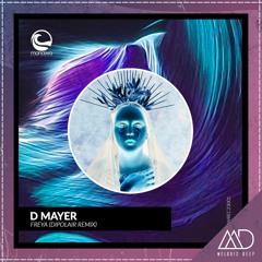 PREMIERE: D Mayer  - Freya (Dipolair Remix) [Manawa Records]
