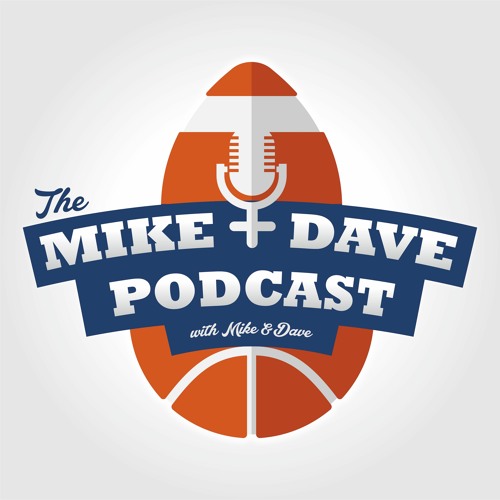 Welcome to the Mike & Dave Podcast!