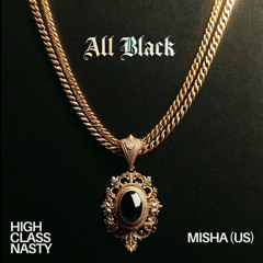 Misha (US)- All Black