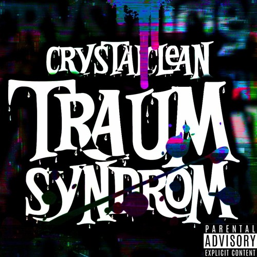 CrysTalClean_TraumSyndrom