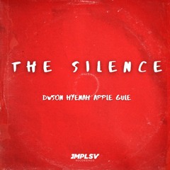 The Silence (feat. Apple Gule)
