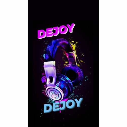 Dejoy - ( BY FREE DL )