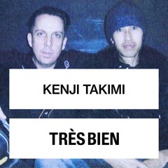 Kenji Takimi mix for Très Bien