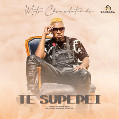 Mito_Chocolatinho_Te Superei (Official) Sancara ent.mp3