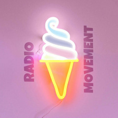 「RADIO MOVEMENT」 -Nice & Sweet-