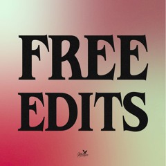 FREE EDITS