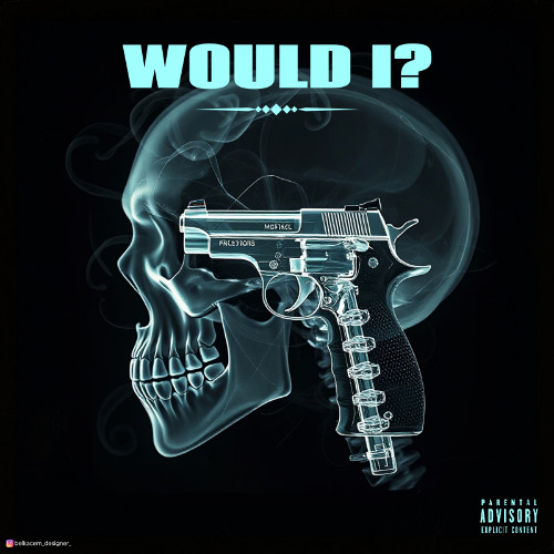 WOULD I? Feat. Obang (Prod. Dicerolla)