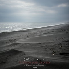 o último som da praia