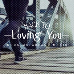 Back to Loving You