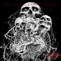 HEAVY HELL! DEADLY PANDORA'S BOX VOL. Z MIXED BY DEATHHELLFEAR 13TH [ LIVE PERFORM ]