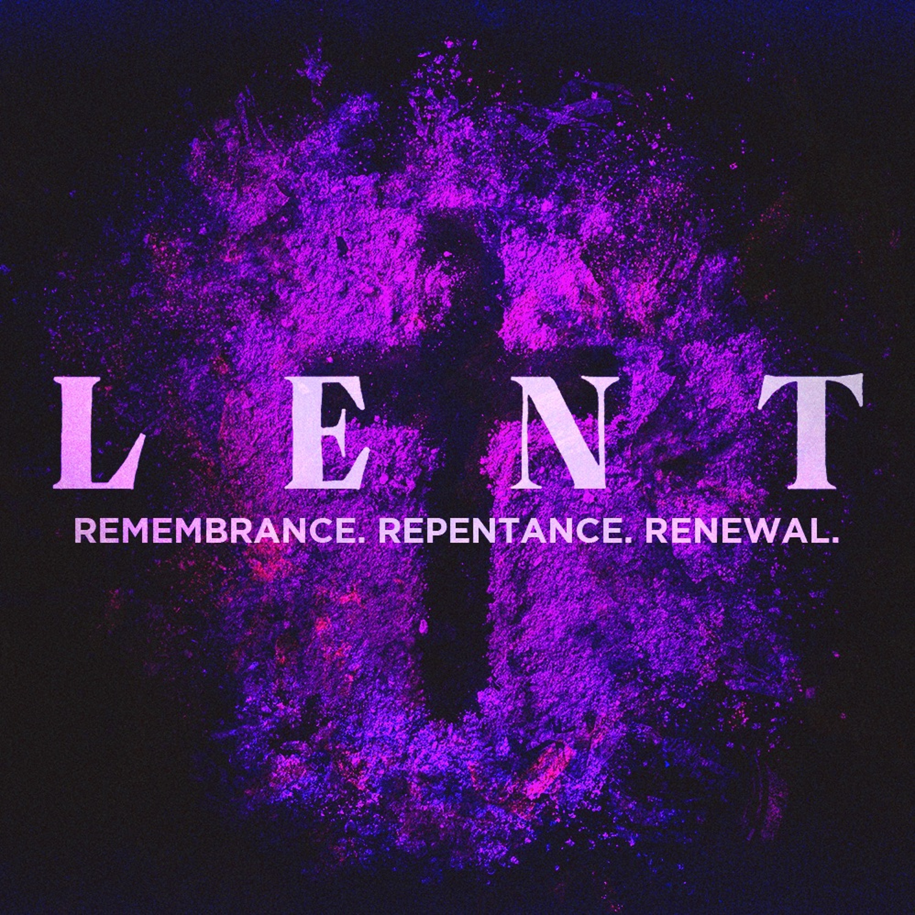 Lent: Remembrance, Repentance, Renewal | Part 2: Not Home Yet | Nick Jonckowski episode artwork