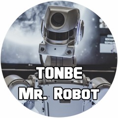 Tonbe - Mr. Robot - Free Download