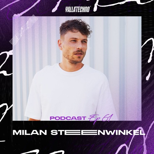 Live Sets - Milan Steenwinkel