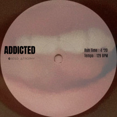 ADDICTED