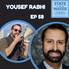 Ep 58 - Yousef Rabhi
