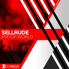 SellRude - End Of World