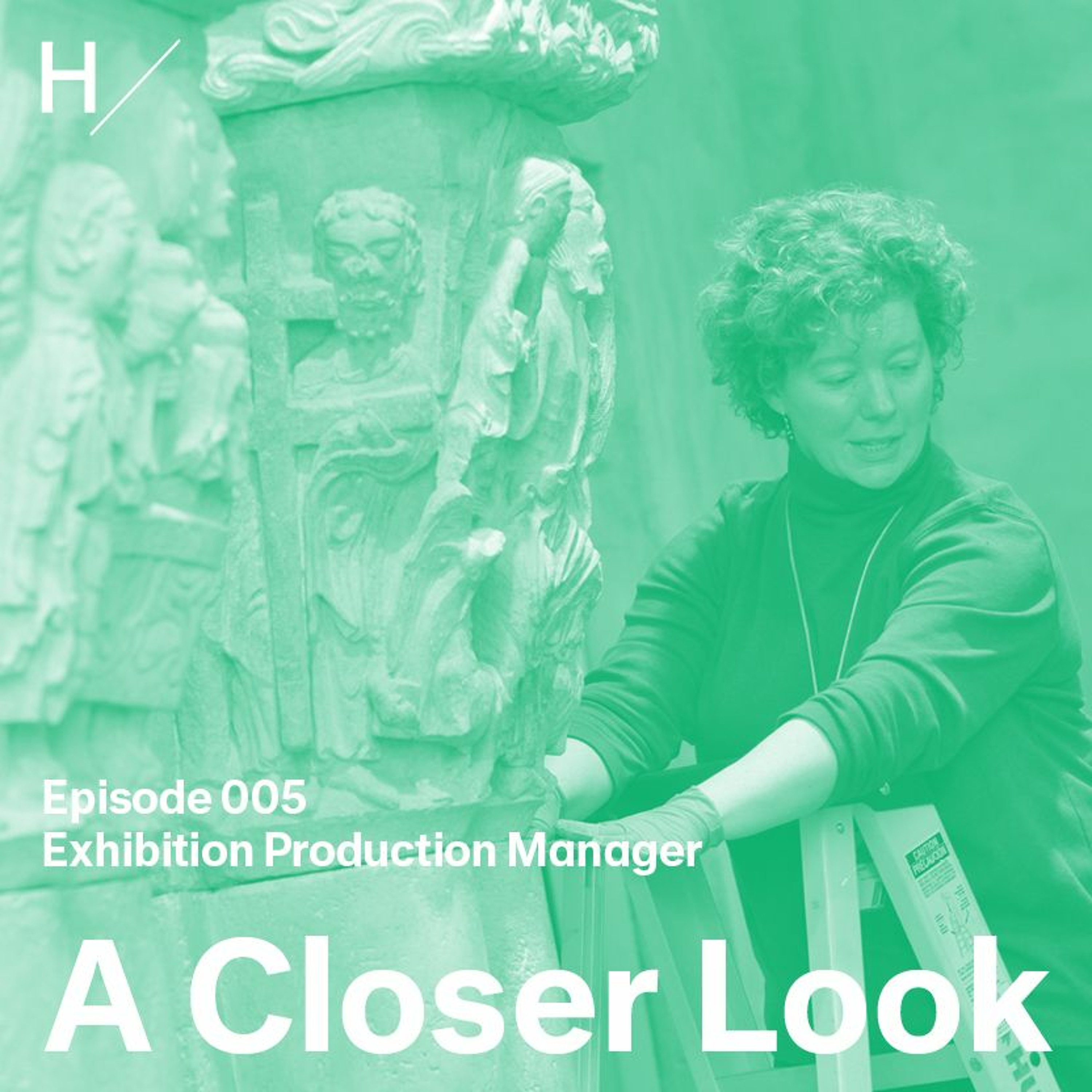 A Closer Look: Episode 5, The Exhibition Production Manager