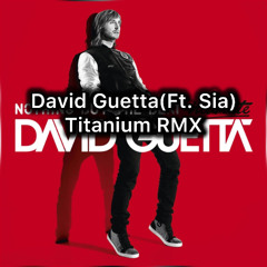 David Guetta - Titanium (Remix)