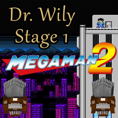 Dr. Wily Stage 1 (Mega Man 2) Organ Cover