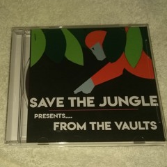 *From The Vaults - Save The Jungle CD*