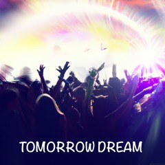 Vision F - Tomorrow Dream (Festival edition)