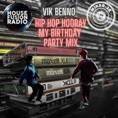 VIK BENNO Hip Hop Hooray Birthday Party Mix