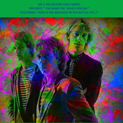 105.1 THE RAZORS EDGE RADIO HERE IS THE MESSAGE IN THE BOTTLE  VOL 2