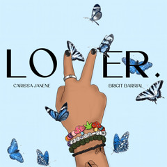 LOVER ft. Brigit Barrial