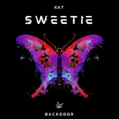 KAT - SWEETIE .ft Backdoor