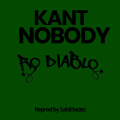KANT NOBODY RMX
