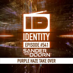 Sander van Doorn - Identity # 541 (Purple Haze takeover)