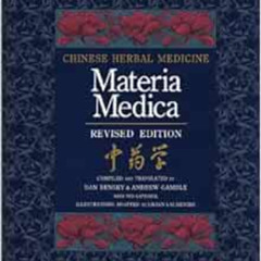[VIEW] PDF ✓ Chinese Herbal Medicine: Materia Medica by Dan Bensky,Andrew Gamble EPUB