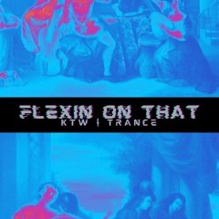 Flexin on that [FREE DL]