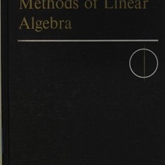 PDF✔READ❤ Computational Methods of Linear Algebra (Undergraduate Mathematics Boo