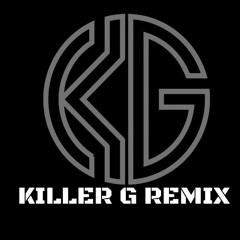 Judaai Judaai - Killer G Remix 2k24