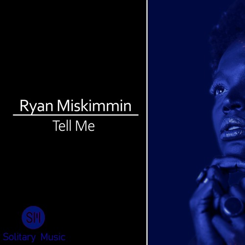 Ryan Miskimmin - Tell Me (Feed Me Groove Remix)