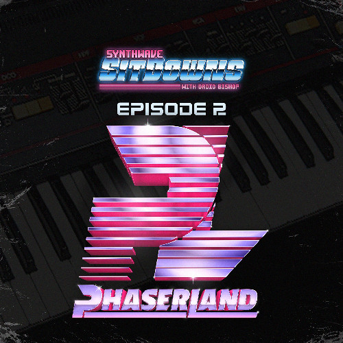 EP 02 - PHASERLAND