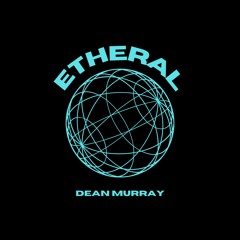Etheral (FREE DL)