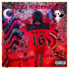 izzy’s nightmare 2