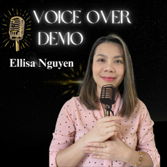 Voice Over Demo - English | Ellisa Nguyen