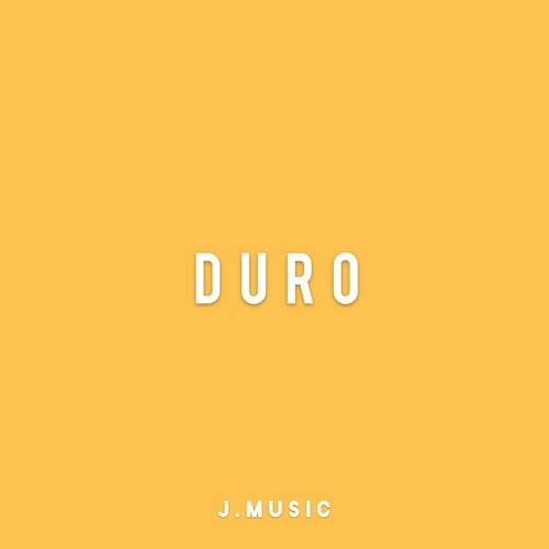 Duro - # J. MUSIC (Extended/Radio Edit)