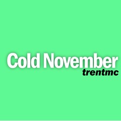 Cold November (FREE DOWNLOAD)