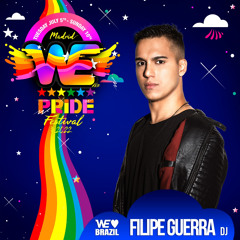 Filipe Guerra - WE PRIDE FESTIVAL 2022