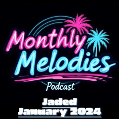 Jaded January 2024