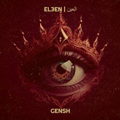 Gensh - EL3EN | جنش - العين