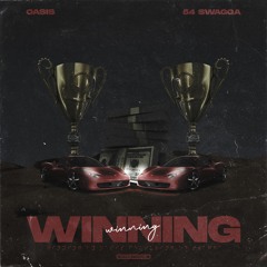 Winning (ft. 54 Swagga)