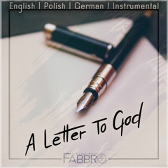 Fabrro - A Letter To God (Instrumental Version)