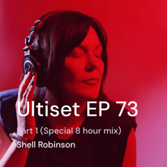 Special Extended Mix - Ultiset EP 73 Part 1