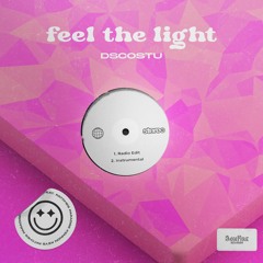 DSCOSTU - Feel The Light (Feat. Patches Paradise)