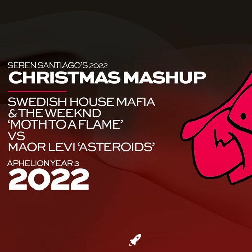 Swedish House Mafia & The Weeknd 'Moth To A Flame' vs. Maor Levi 'Asteroids' (Seren Santiago Mashup)